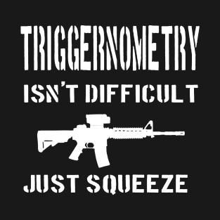 AR15 Gpmg Triggernometry T-Shirt