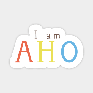 i am aho Magnet