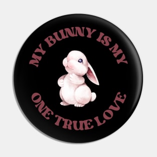 My one true love: My Bunny Pin