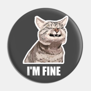 I`m fine Pin