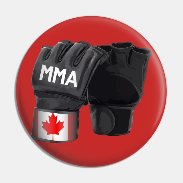 Mixed Martial Arts - Canadian Pride Pin by WaltTheAdobeGuy