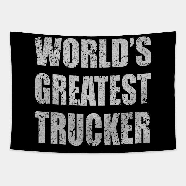 World's Greatest Trucker Tapestry by Bahaya Ta Podcast