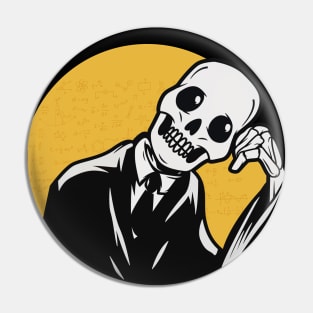 I'll Just Wait Till It's Quiet School Teacher Funny Skeleton Pin