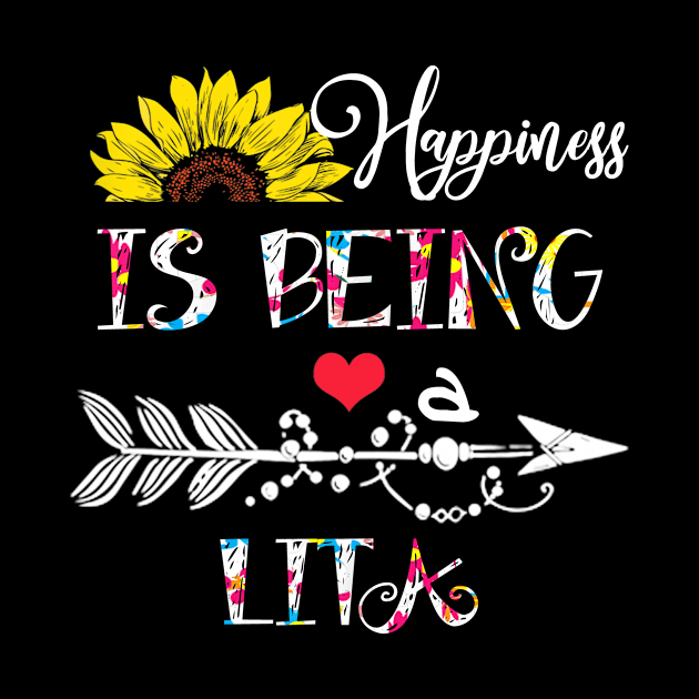 Happiness is being a lita mothers day gift by DoorTees