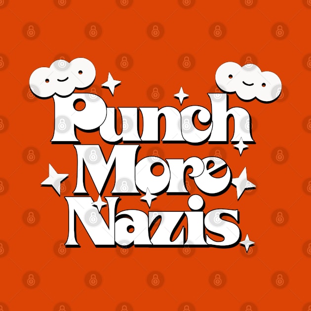 Punch More Nazis // Retro Style Original Design by DankFutura