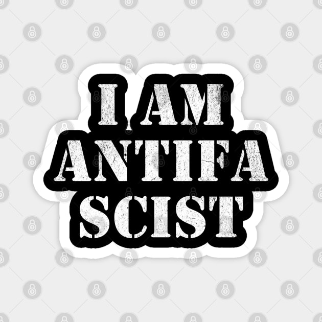 I Am Anti-Fascist Protest Democracy Political Resistance Magnet by Yesteeyear