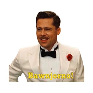 Inglourious Basterds, Brad Pitt "Bawnjorno!" T-Shirt