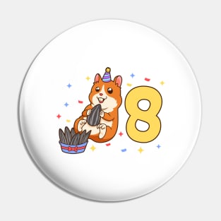 I am 8 with hamster - kids birthday 8 years old Pin