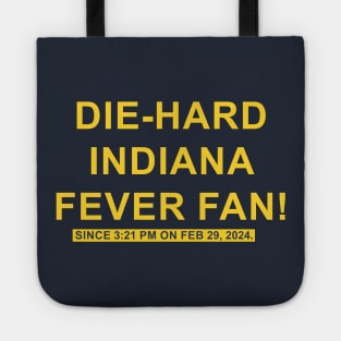 Die Hard Indiana Fever Fan Caitlin Clark Tote