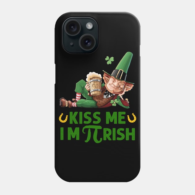 kiss me i m pi rish Phone Case by Family