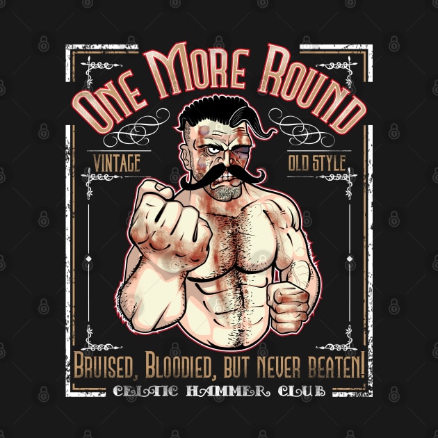 One More Round by celtichammerclub