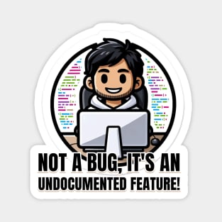 Programmer Undocumented Feature Magnet