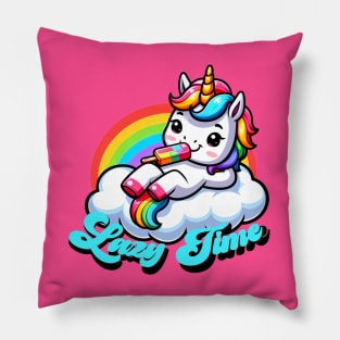 It's a Lazy Unicorn Time Gift Pillow