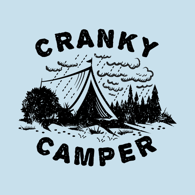 Cranky Camper Tent by propellerhead