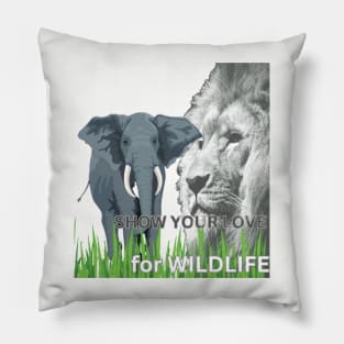 SHOW YOUR LOVE for WILDLIFE Pillow