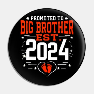 Promoted To Big Brother Est 2024 New Big Brother Fathers Day Pin