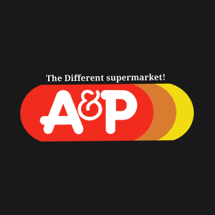 A&P Supermarket 1976 T-Shirt