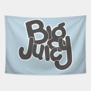 Big Juicy Tapestry