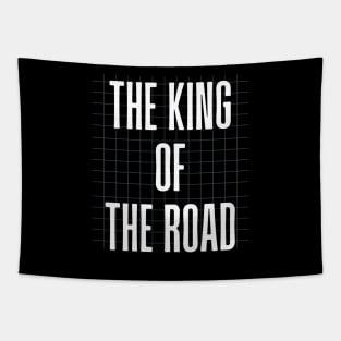 the king od the road Tapestry