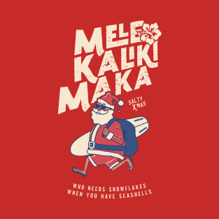 Mele Kalikimaka Funny Santa Hawaiian Christmas Getaway T-Shirt