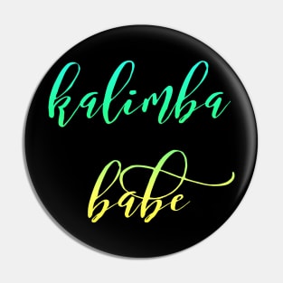 Kalimba Babe Pin