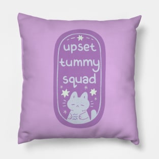 Upset Tummy Squad Pillow