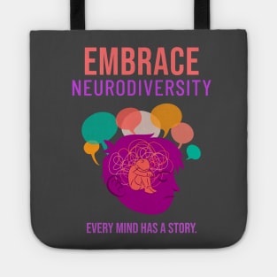 Embrace Neurodiversity Tote