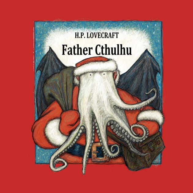 Father Cthulhu by SlideRulesYou