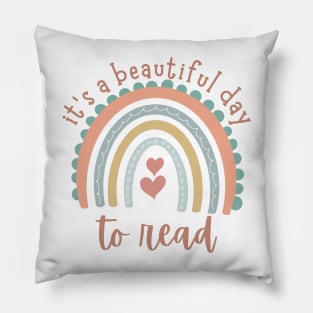 It's A Beautiful Day To Read Book Lovers Tee Pillow