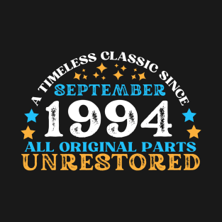 A timeless classic since September 1994. All original part, unrestored T-Shirt