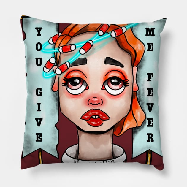 Fever Pillow by Itcamefromundermybed