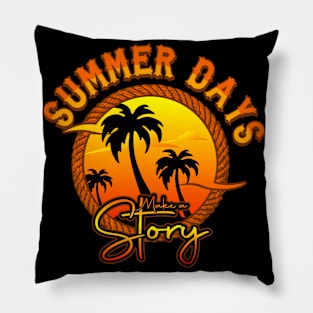 summer days tshirt Pillow