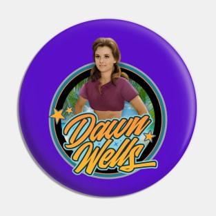 Dawn Wells Pin