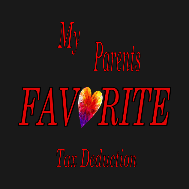 My Parents Favorite Tax Deduction by Journees