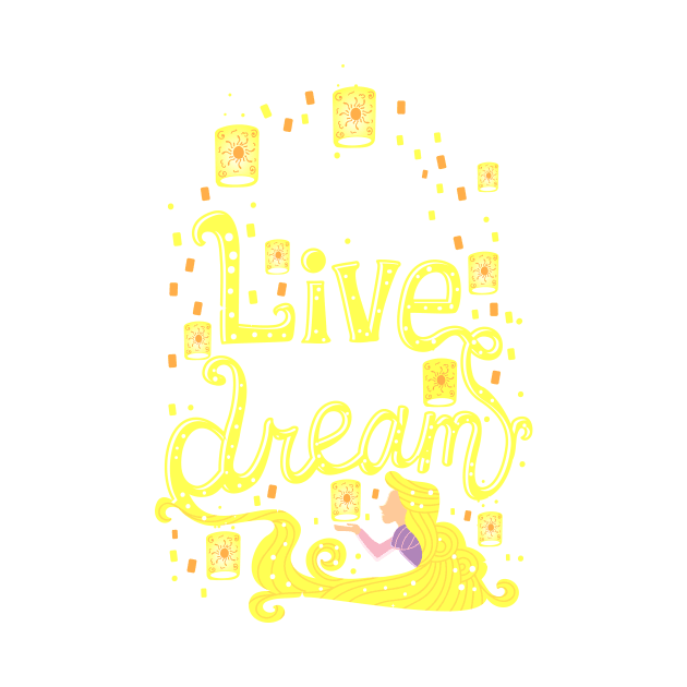 Live your dream by risarodil