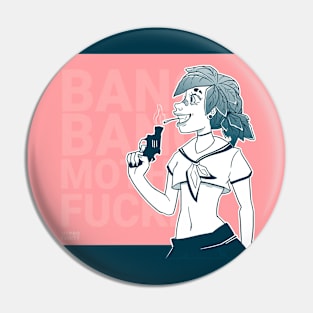 Bang Bang Girl Pin