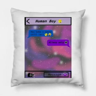 Aliens Only Pillow