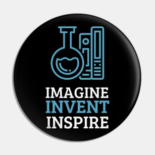 Imagine, Invent, Inspire Pin