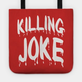 KILLING JOKES Tote