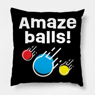 Amaze Balls! Pillow