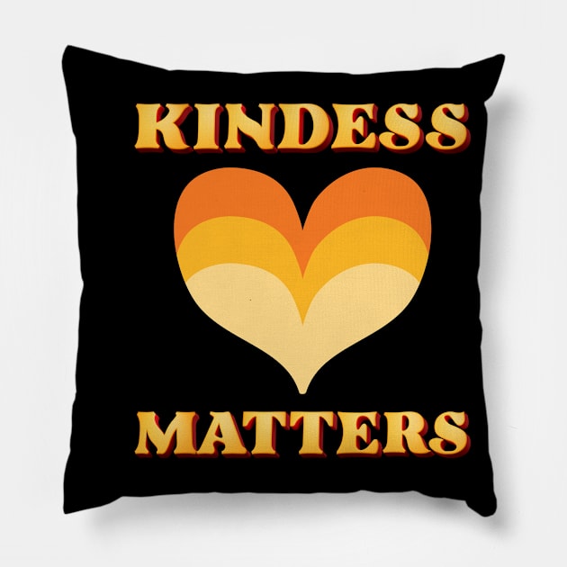 kindness matters Pillow by Drawab Designs