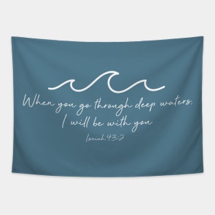 Isaiah 43:2 Waves Tapestry