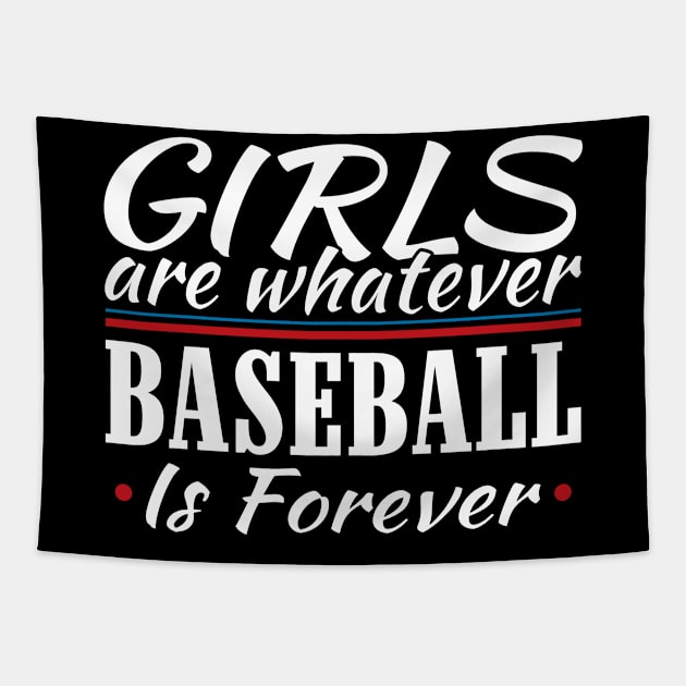 Girls are Whatever Baseball is Forever Athletic T-Shirt Tapestry by Mommag9521