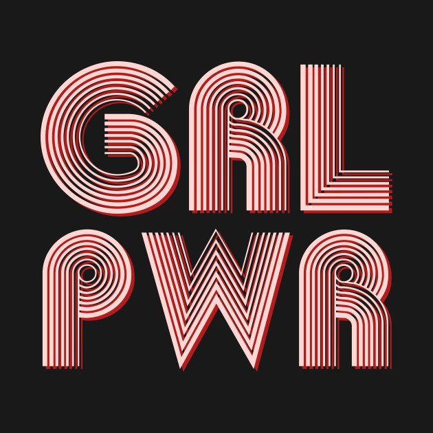 Disover Grl pwr - Girl Power - Feminist,Women Empowerment - Upbeat, Lively Graphic - Girl Power Feminism - T-Shirt