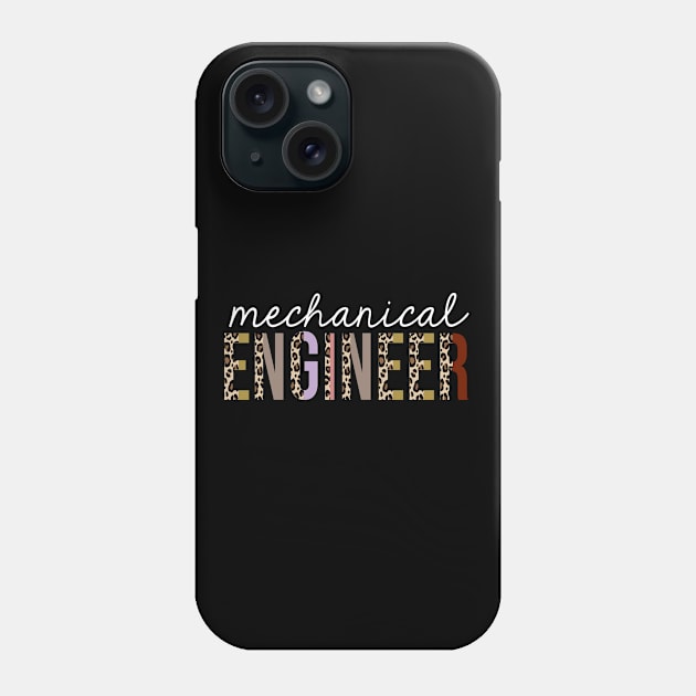 Mechanical Engineer Leopard Print Funny Gift Phone Case by HeroGifts