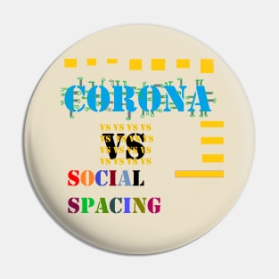 corona vs espacement social Pin