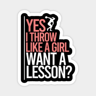 I Throw Like A Girl Discus Throwing Track And Field Discus Magnet