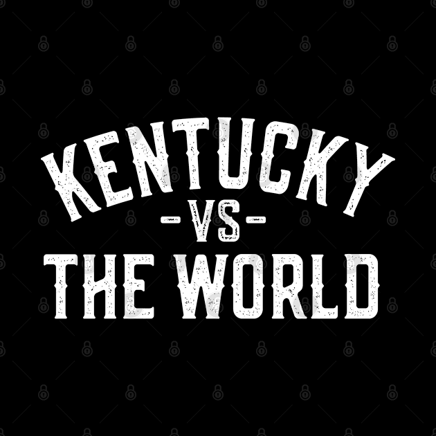 Represent Your Kentucky Pride with our 'Kentucky vs The World' by Jas-Kei Designs