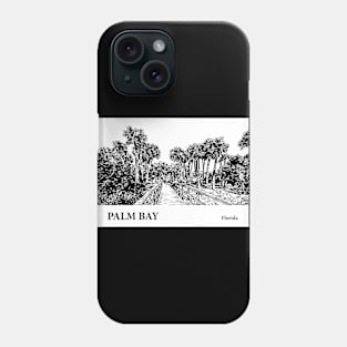 Palm Bay Florida Phone Case