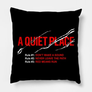 A Quiet Place Pillow